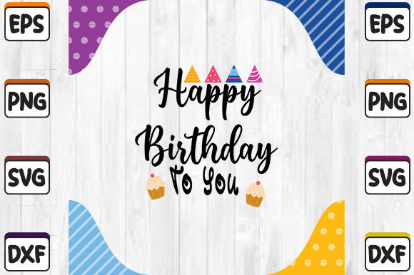 Happy Birthday to You SVG Cut File Review
