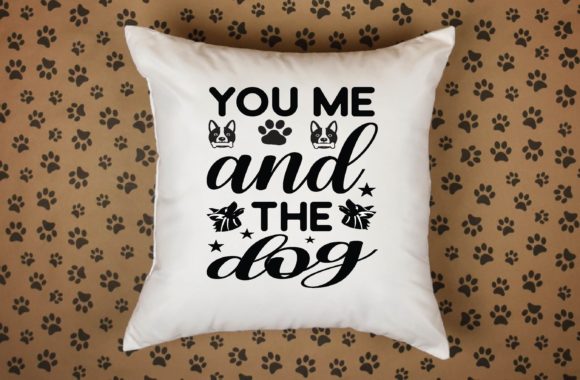 You Me and the Dog Svg Review